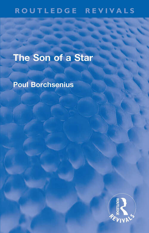 Book cover of The Son of a Star (Routledge Revivals)