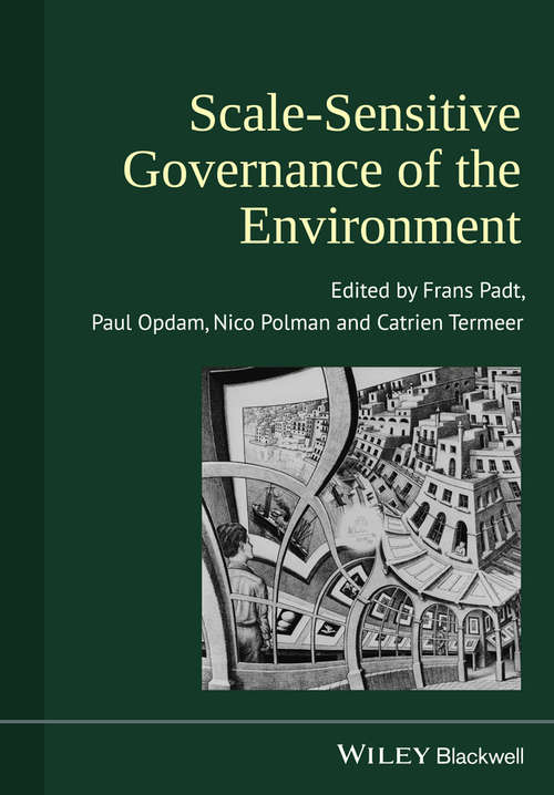 Book cover of Scale-Sensitive Governance of the Environment