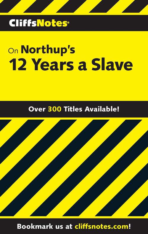 Book cover of CliffsNotes on Northups 12 Years a Slave