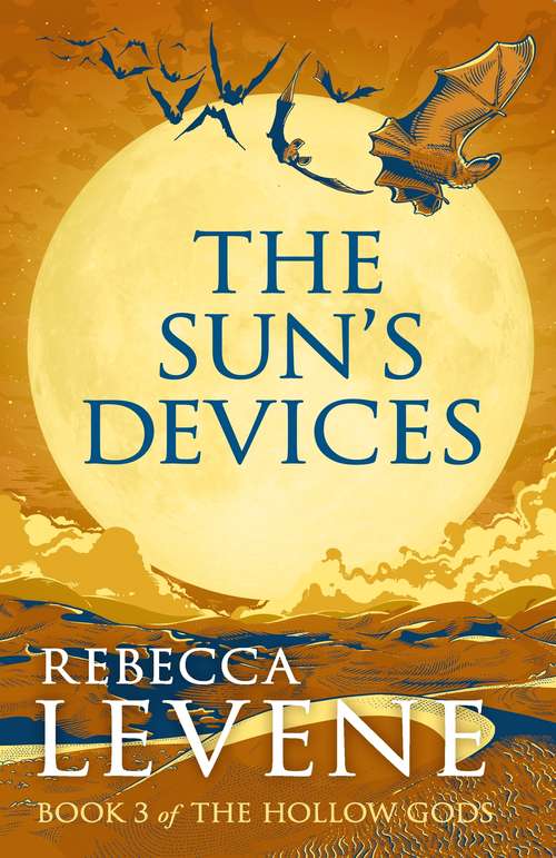 Book cover of The Sun's Devices: Book 3 of The Hollow Gods