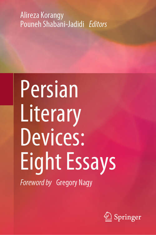 Book cover of Persian Literary Devices: Eight Essays (2024)