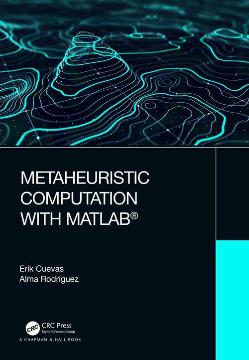 Book cover of Metaheuristic Computation with MATLAB®