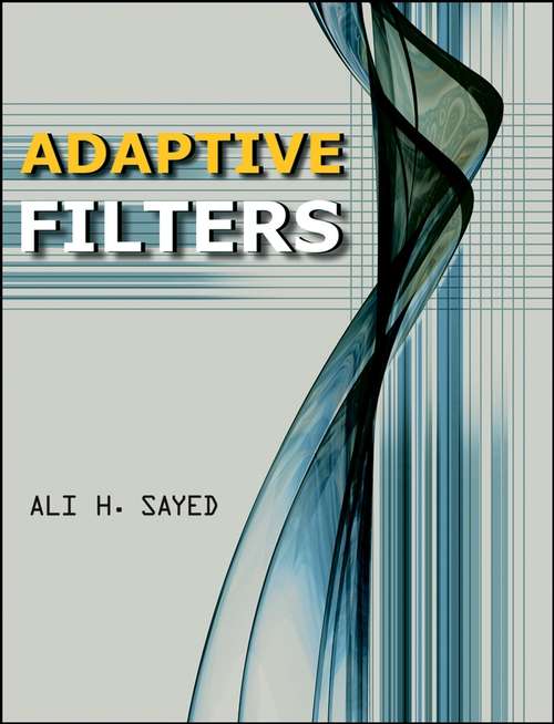Book cover of Adaptive Filters (Wiley - Ieee Ser.)