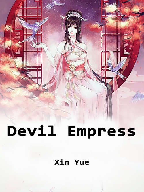 Book cover of Devil Empress: Volume 1 (Volume 1 #1)