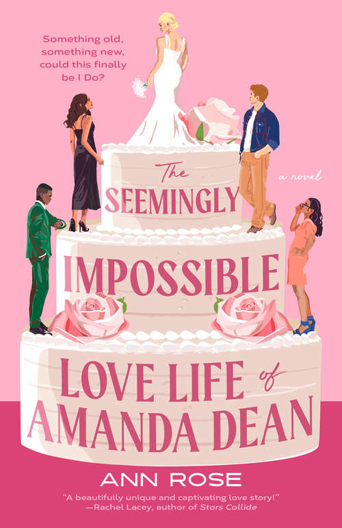 Book cover of The Seemingly Impossible Love Life of Amanda Dean