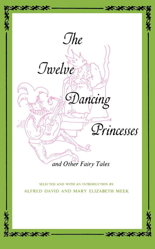 Book cover of Twelve Dancing Princesses: And Other Fairy Tales