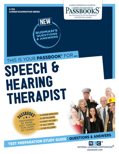 Book cover of Speech & Hearing Therapist: Passbooks Study Guide (Career Examination Series)