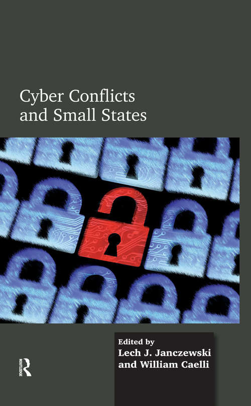 Book cover of Cyber Conflicts and Small States (1)