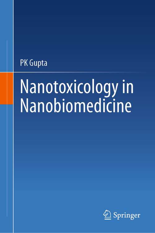 Book cover of Nanotoxicology in Nanobiomedicine (1st ed. 2023)