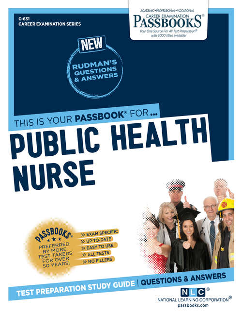 Book cover of Public Health Nurse: Passbooks Study Guide (Career Examination Series)