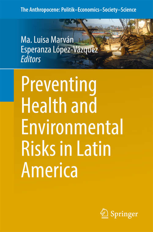 Book cover of Preventing Health and Environmental Risks in Latin America
