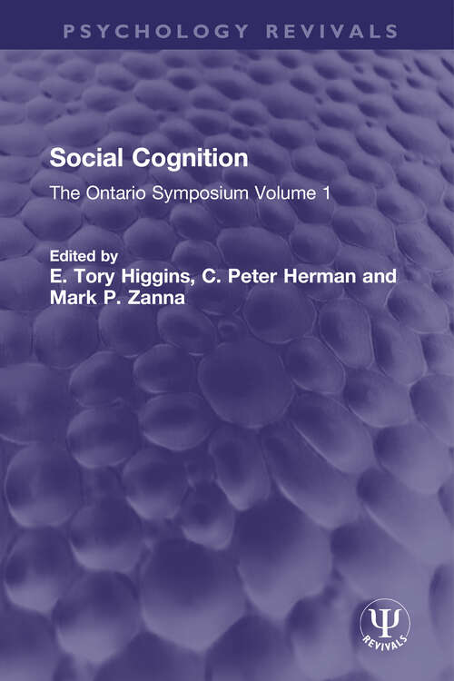 Book cover of Social Cognition: The Ontario Symposium Volume 1 (Psychology Revivals)