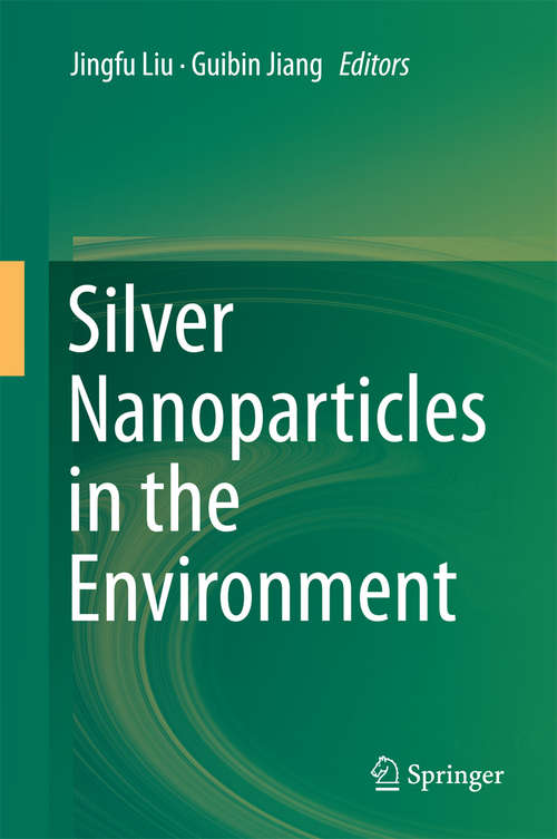 Book cover of Silver Nanoparticles in the Environment