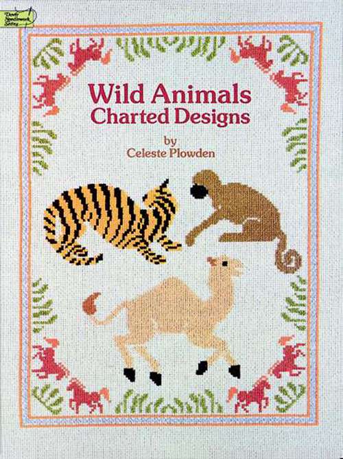 Book cover of Wild Animals Charted Designs