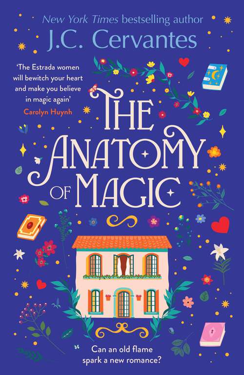 Book cover of The Anatomy of Magic: Curl up with this perfectly magical and enchantingly romantic read!