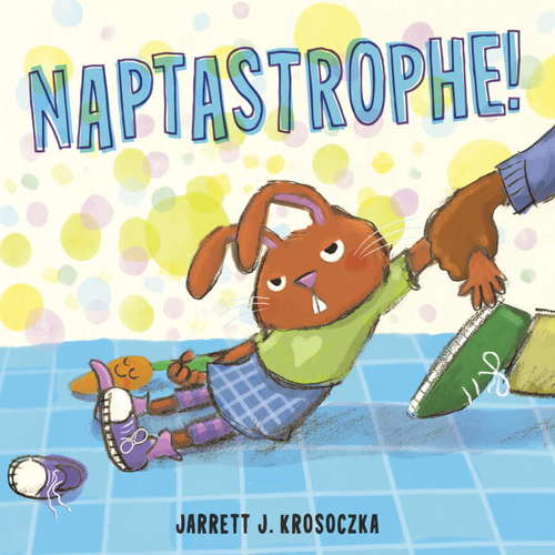 Book cover of Naptastrophe!