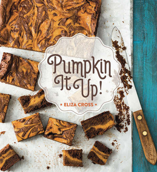 Book cover of Pumpkin It Up!