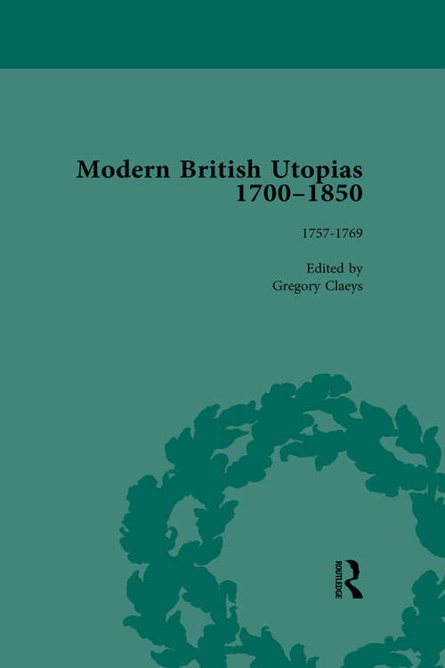 Book cover of Modern British Utopias, 1700-1850 Vol 3