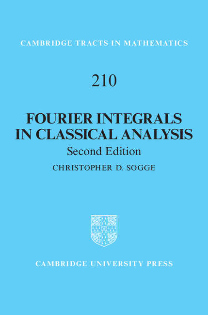 Book cover of Fourier Integrals in Classical Analysis