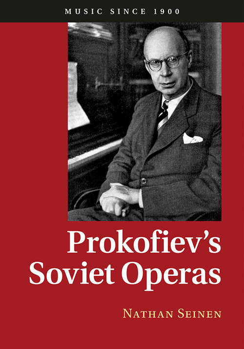 Book cover of Prokofiev's Soviet Operas (Music since 1900)