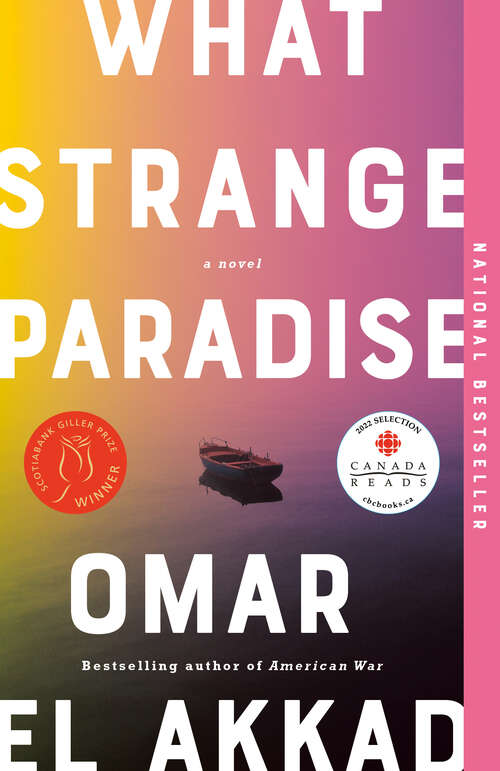 Book cover of What Strange Paradise: A Novel