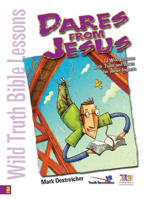 Book cover of Wild Truth Bible Lessons-Dares from Jesus