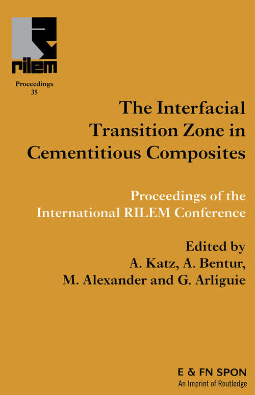 Book cover of Interfacial Transition Zone in Cementitious Composites