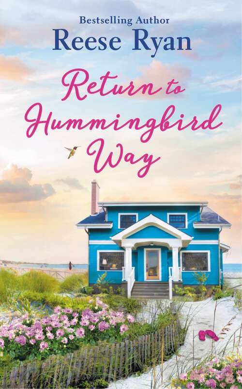 Book cover of Return to Hummingbird Way: Includes a bonus novella (Holly Grove Island #2)