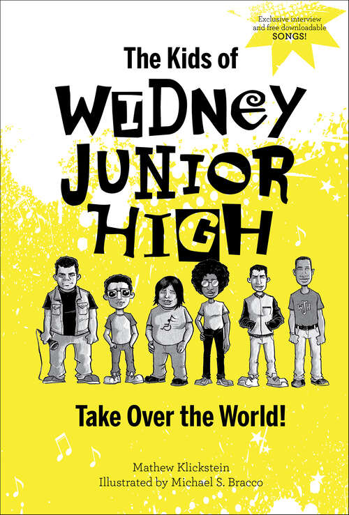 Book cover of The Kids of Widney Junior High Take Over the World!