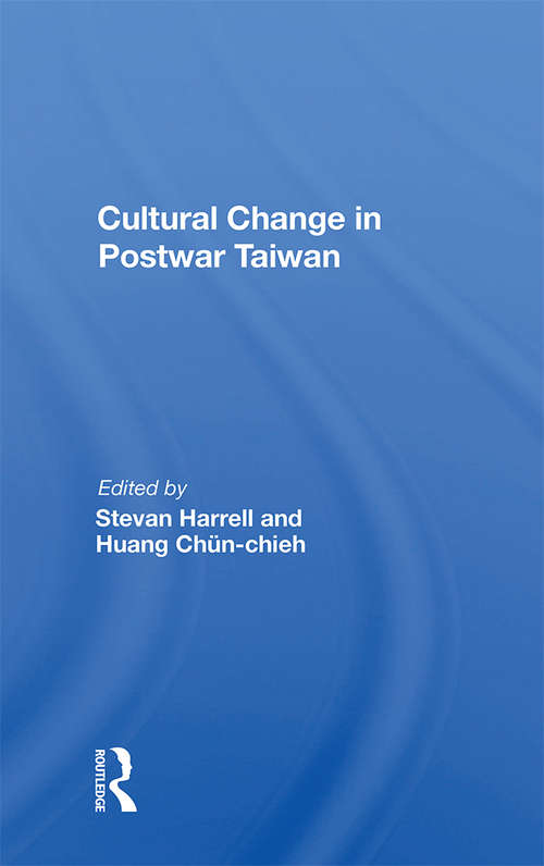 Book cover of Cultural Change In Postwar Taiwan