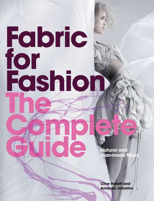 Book cover of Fabric for Fashion: Natural and Man-made Fibres