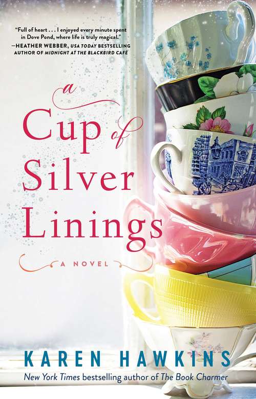 Book cover of A Cup of Silver Linings (Dove Pond Series #2)