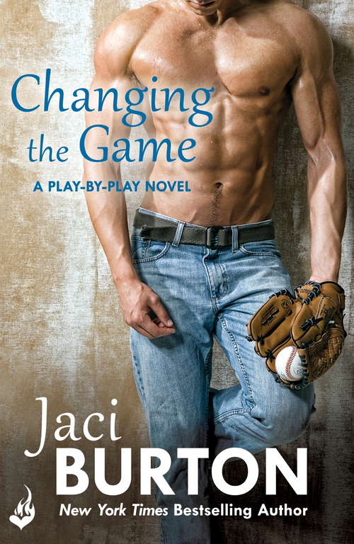 Book cover of Changing The Game: Play-By-Play Book 2 (Play-By-Play #2)