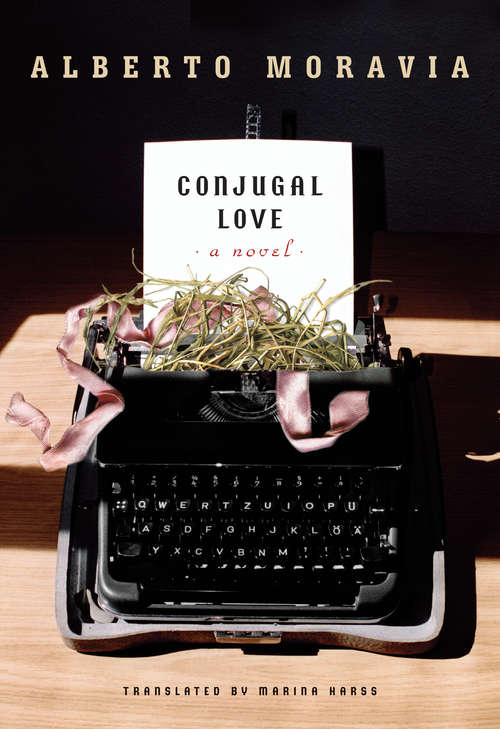 Book cover of Conjugal Love: A Novel