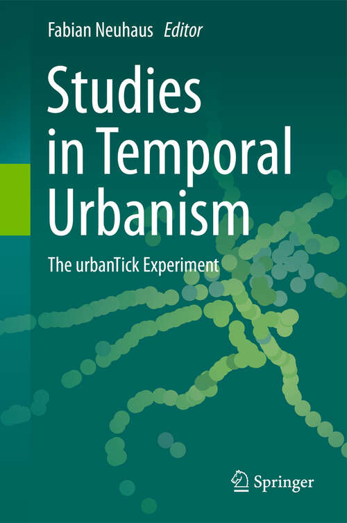 Book cover of Studies in Temporal Urbanism