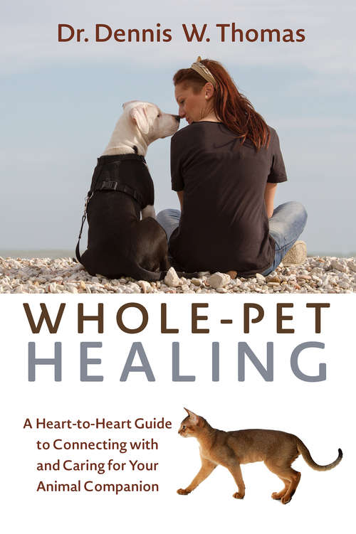 Book cover of Whole-Pet Healing