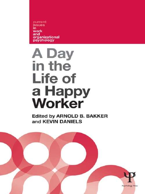 Book cover of A Day in the Life of a Happy Worker