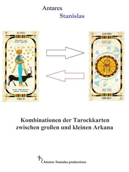 Book cover of Kombinationen der Tarockkarten zwischen großen und kleinen Arkana