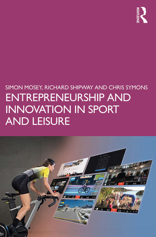 Book cover of Entrepreneurship and Innovation in Sport and Leisure