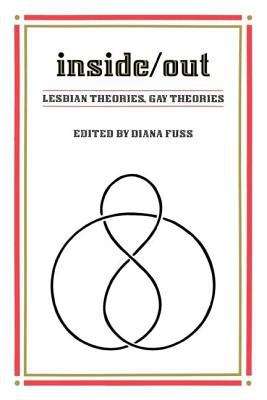 Book cover of inside/out: Lesbian Theories, Gay Theories