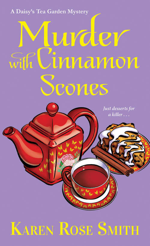 Book cover of Murder with Cinnamon Scones (A Daisy's Tea Garden Mystery #2)