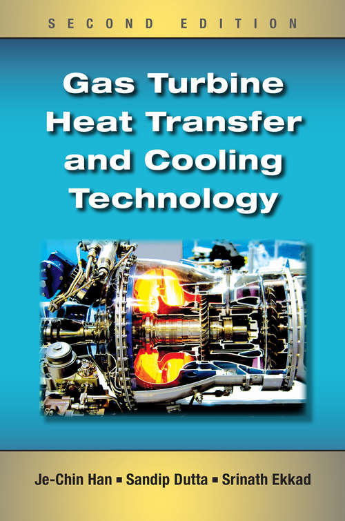 Book cover of Gas Turbine Heat Transfer and Cooling Technology
