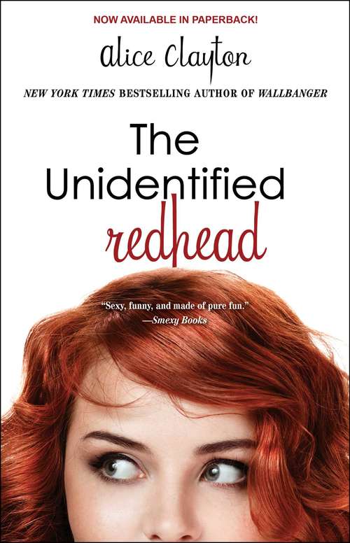 Book cover of The Unidentified Redhead: The Unidentified Redhead, The Redhead Revealed, The Redhead Plays Her Hand (The Redhead Series #1)