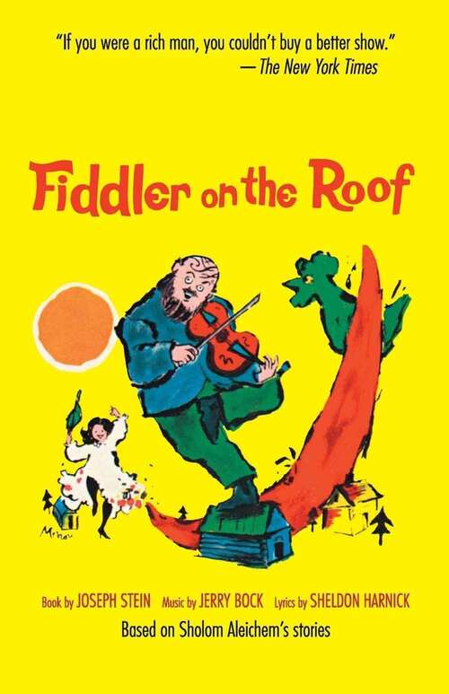 Book cover of Fiddler On The Roof: Based On Sholom Aleichem's Stories