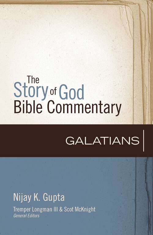 Book cover of Galatians (The Story of God Bible Commentary)