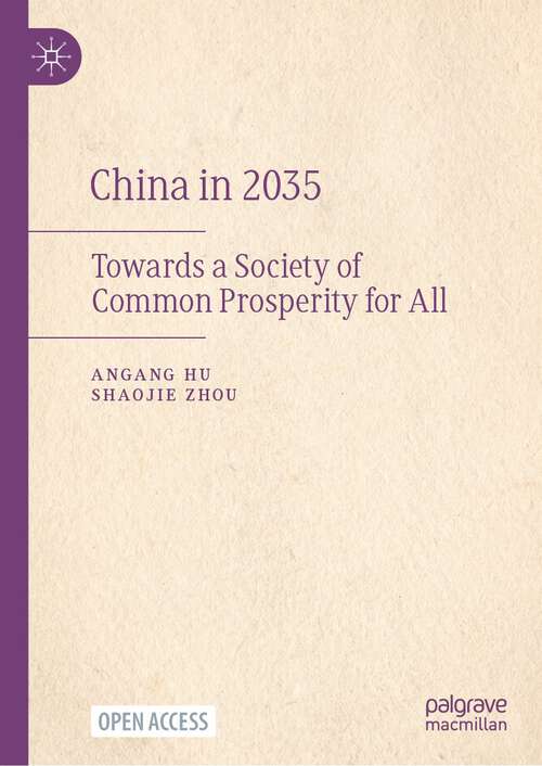 Book cover of China in 2035: Towards a Society of Common Prosperity for All (2024)
