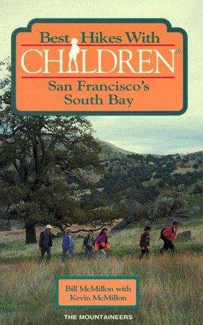 Book cover of Best Hikes with Children in San Francisco's South Bay