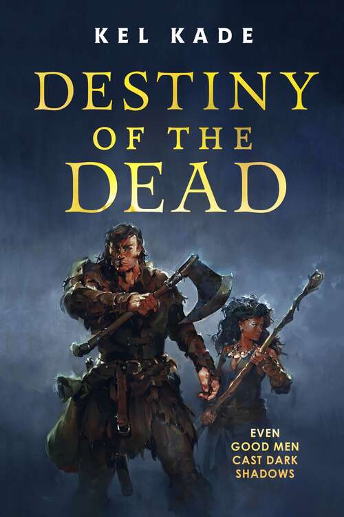 Book cover of Destiny of the Dead (The Shroud of Prophecy #2)