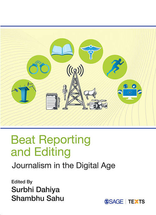 Book cover of Beat Reporting and Editing: Journalism in the Digital Age