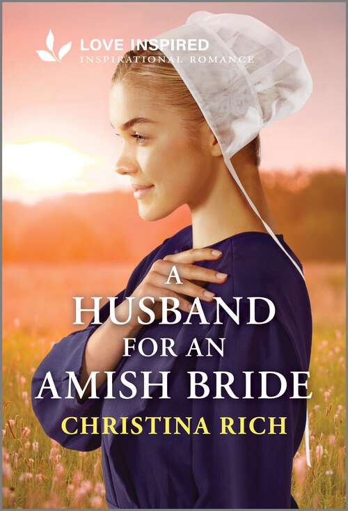 Book cover of A Husband for an Amish Bride: An Uplifting Inspirational Romance (Original)